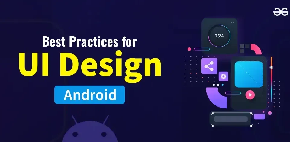 Android UI design