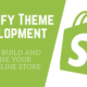 Shopify’s Theme Development